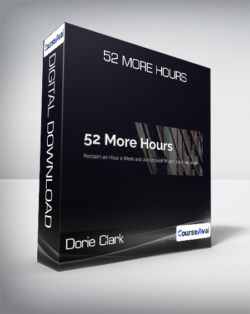 Dorie Clark - 52 More Hours