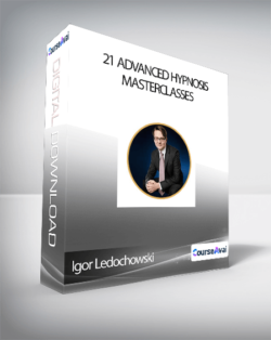 Igor Ledochowski - 21 Advanced Hypnosis Masterclasses