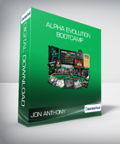 Jon Anthony (Masculine Development) - Alpha Evolution Bootcamp