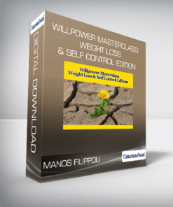 Manos Filippou - Willpower Masterclass: Weight Loss & Self Control Edition