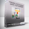 Chet Holmes - Fireside Chats Bundle - Ignite Your Business