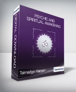 Talmadge Harper - Psychic And Spiritual Awakening