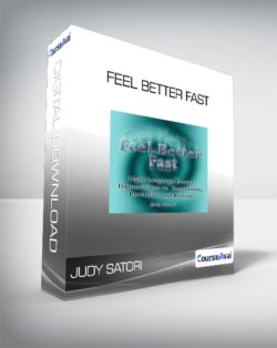 Judy Satori - Feel Better Fast