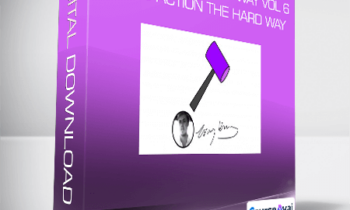 Timothy Kenny - Learning the Hard Way Vol 6 : Taking Action The Hard Way