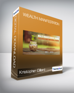 Kristopher Dillard - Wealth Manifestation