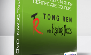 Kathy Wilson - Tong Ren Therapy - Beyond Acupuncture Certificate Course