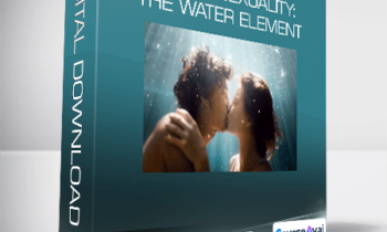 Tantra and Sacred Sexuality: The Water Element