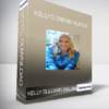 Kelly Sullivan Walden - Kelly’s Dream Bundle