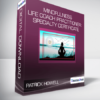 Patrick Howell - Mindfulness Life Coach Practitioner: Specialty Certificate