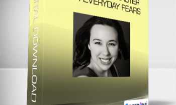 Mary Poffenroth - Courage Lab Master Your Everyday Fears