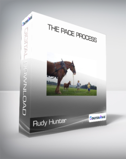 Rudy Hunter - The PACE Process