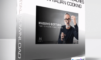 Massimo Bottura Teaches Modern Italian Cooking