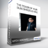 Mitch Horowitz - The Power of Your Subconscious Mind