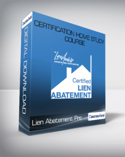 Lien Abatement Pre-Certification Home Study Course