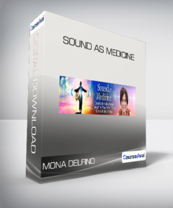Mona Delfino - Sound as Medicine