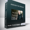 Neale Donald Walsch - Awaken The Species