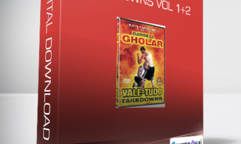 Darrell Gholar - Vale-Tudo Takedowns Vol 1+2