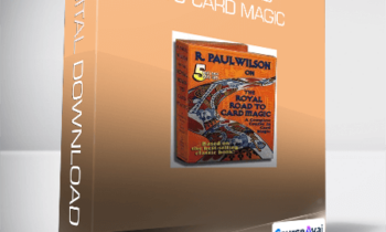 R. Paul Wilson - Royal Road to Card Magic