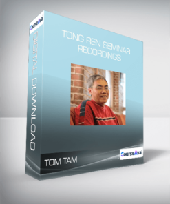 Tom Tam - Tong Ren Seminar Recordings