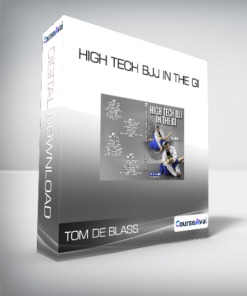 Tom De Blass - High Tech Bjj In The Gi