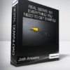 Josh Answers - Real Estate 101 - EVERYTHING You Need To Get STARTED