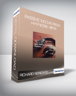 Richard Nongard - Passive Income from Hypnosis MP3s