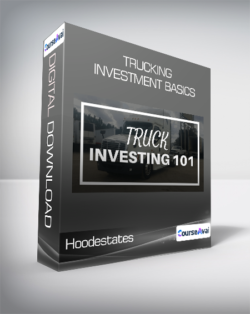 Hoodestates - Trucking Investment Basics