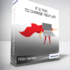 FBA Heroes - It s Time To Change Your Life