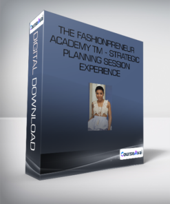 The Fashionpreneur Academy TM - Strategic Planning Session Experience