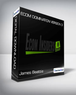 James Beattie - Ecom Domination Version 3