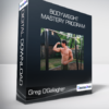 Greg O'Gallagher - Bodyweight Mastery Program