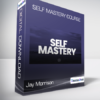 Jay Morrison - Self Mastery Course