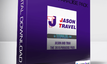 Jason and Trav - The 2015 Paradise Pack
