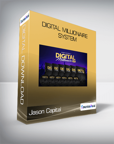 Jason Capital - Digital Millionaire System