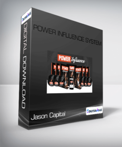 Jason Capital - Power Influence System