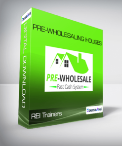 REI Trainers - PRE-Wholesaling Houses