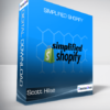 Scott Hilse - Simplified Shopify