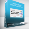 Become great at digital analytics