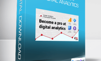 Become great at digital analytics