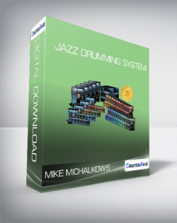 Mike Michalkow's - Jazz Drumming System