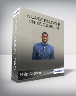 Philip Anglade - YouAreTheIndicator Online Course 1.0 2020