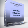 Natural Influence deluxe - George Hutton