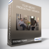 Michael Hyatt - Your Secret Productivity Weapon