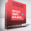 Pinterest Traffic Avalanche 2019 - Alex Nerney and Lauren McManus