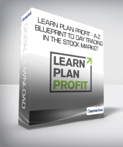Ricky Gutierrez - Learn Plan Profit - A-Z Blueprint To Day Trading In The Stock Market