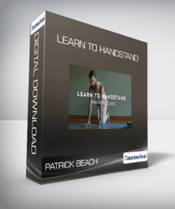 Patrick Beach - Learn To Handstand