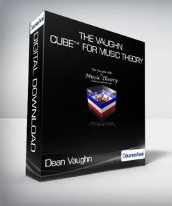 Dean Vaughn - The Vaughn Cube™ for Music Theory