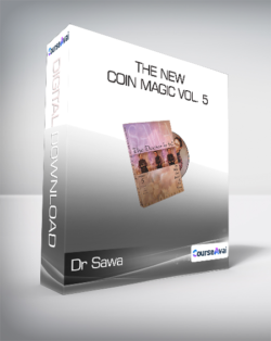 Dr Sawa - The New Coin Magic Vol. 5