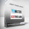 YesMasters - Kevin Ward - Agent Power Launch