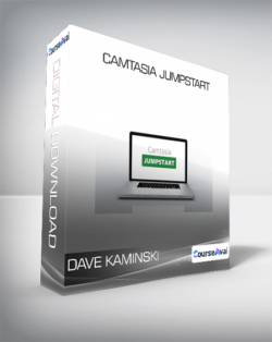 Dave Kaminski - Camtasia Jumpstart